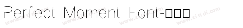 Perfect Moment Font字体转换